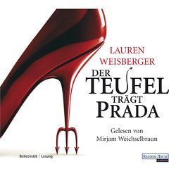 Der Teufel trägt Prada von Rawlinson,  Regina, Tichy,  Martina, Weichselbraun,  Mirjam, Weisberger,  Lauren