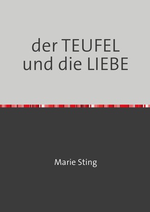 der TEUFEL und die LIEBE von Kluge,  Henry