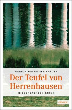 Der Teufel von Herrenhausen von Griffiths-Karger,  Marion