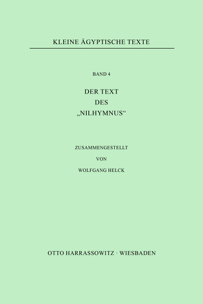 Der Text des „Nilhymnus“ von Helck,  Wolfgang