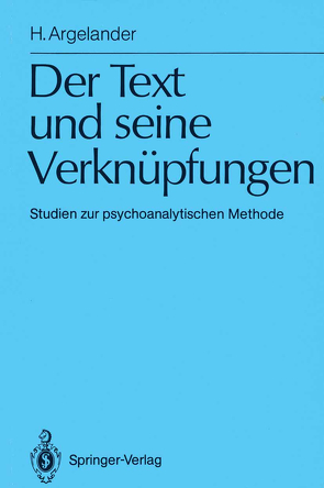 Der Text und seine Verknüpfungen von Argelander,  Hermann