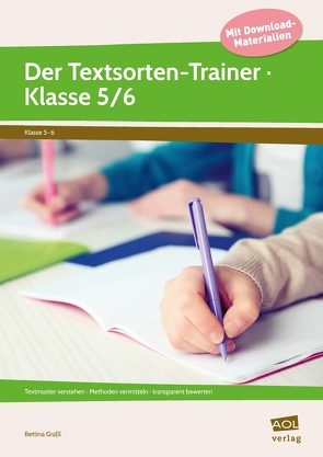 Der Textsorten-Trainer – Klasse 5/6 von Graßl,  Bettina