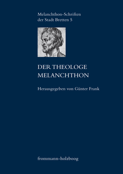 Der Theologe Melanchthon von Augustijn,  Cornelis, Bayer,  Oswald, Brecht,  Martin, Dingel,  Irene, Frank,  Günter, Gäbler,  Ulrich, Hasse,  Hans-Peter, Jung,  Martin H., Junghans,  Helmar, Knopp,  Ludwig, Köpf,  Ulrich, Metzger,  Paul, Peters,  Christian, Scheible,  Heinz, Schilling,  Johannes, Selderhuis,  Hermann J, Strohm,  Christoph, Vercruysse,  Jos E., Wartenberg,  Günther, Wengert,  Timothy J., Wiedenhofer,  Siegfried, Ziebritzki,  Henning