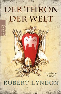 Der Thron der Welt von Fell,  Karolina, Lyndon,  Robert