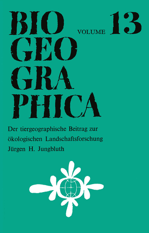 Der Tiergeographische Beitrag Zur Ökologischen Landschaftsforschung von Jungbluth,  J.H.