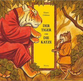 Der Tiger und die Katze von Gräfe,  Ursula, Oshima,  Eitaro