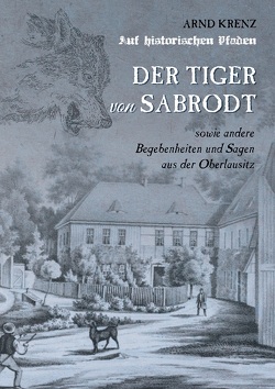 Der Tiger von Sabrodt von Krenz,  Arnd