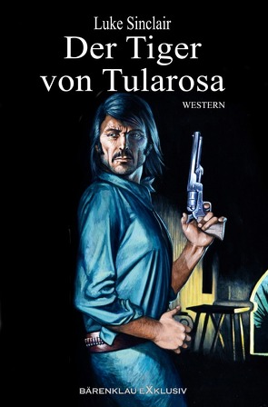 Der Tiger von Tularosa von Sinclair,  Luke