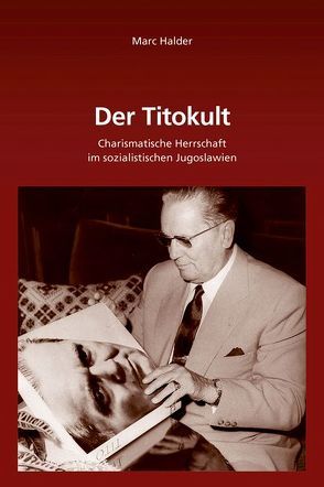 Der Titokult von Halder,  Marc