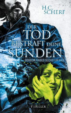 Der Tod bestraft deine Sünden von Scherf,  H.C.