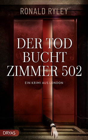 Der Tod bucht Zimmer 502 von Ryley,  Ronald