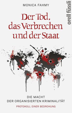 Der Tod, das Verbrechen und der Staat von Fahmy,  Monica