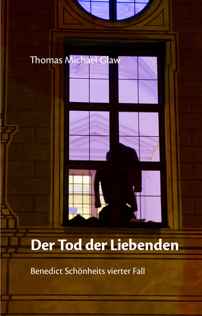 Der Tod der Liebenden von Glaw,  Thomas Michael