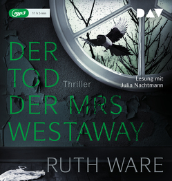 Der Tod der Mrs Westaway von Nachtmann,  Julia, Ochel,  Stefanie, Ware,  Ruth