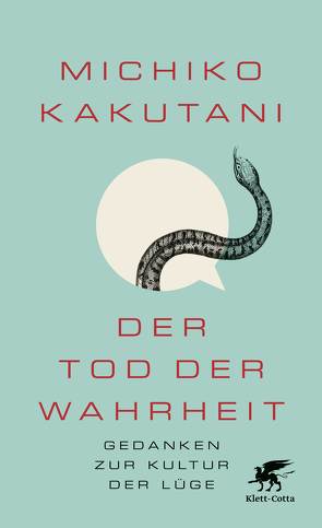 Der Tod der Wahrheit von Kakutani,  Michiko, Vogel,  Sebastian