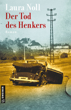 Der Tod des Henkers von Noll,  Laura