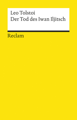 Der Tod des Iwan Iljitsch von Fuhrmann,  Konrad, Guenther,  Johannes von, Tolstoi,  Leo