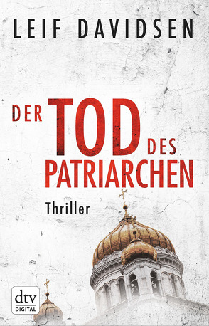 Der Tod des Patriarchen von Davidsen,  Leif, Gerecke,  Anne-Bitt