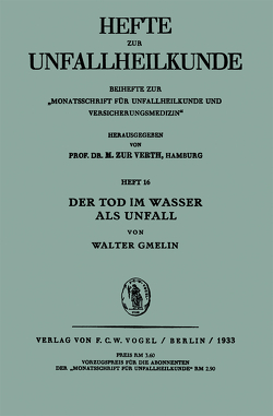 Der Tod im Wasser als Unfall von Gmelin,  Walter