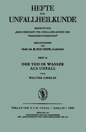 Der Tod im Wasser als Unfall von Gmelin,  Walter