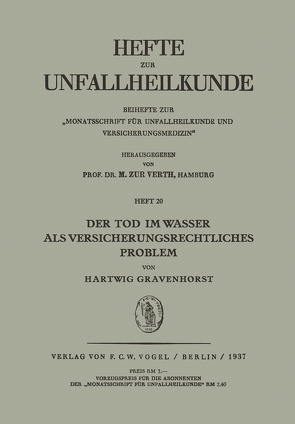 Der Tod im Wasser als Versicherungsrechtliches Problem von Gravenhorst,  Hartwig