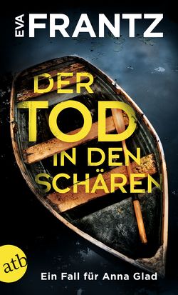 Der Tod in den Schären von Flegler,  Leena, Frantz,  Eva