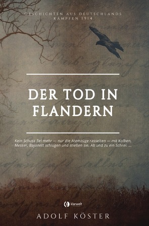 Der Tod in Flandern von Köster,  Adolf