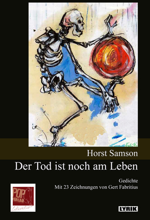 Der Tod ist noch am Leben von Fabritius,  Gert, Pop,  Traian, Samson,  Horst