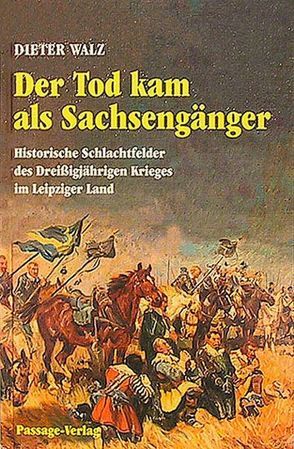 Der Tod kam als Sachsengänger von Walz,  Dieter