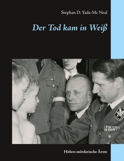 Der Tod kam in Weiß von Yada-Mc Neal,  Stephan D.