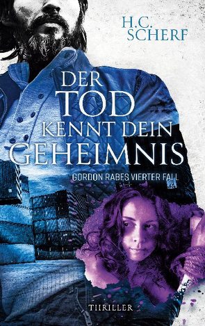 Der Tod kennt dein Geheimnis von Scherf,  H.C.