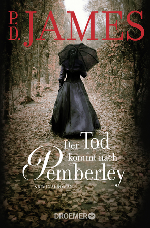 Der Tod kommt nach Pemberley von Grabinger,  Michaela, James,  P. D.