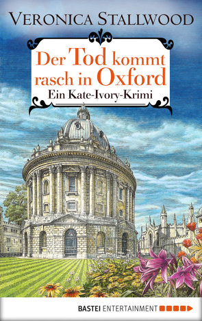 Der Tod kommt rasch in Oxford von Stallwood,  Veronica, Werner-Richter,  Ulrike