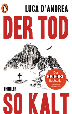 Der Tod so kalt von D'Andrea,  Luca, Koskull,  Verena von