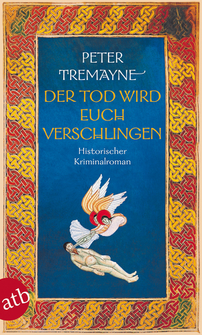 Der Tod wird euch verschlingen von Brandstädter,  Irmhild, Brandstädter,  Otto, Tremayne,  Peter