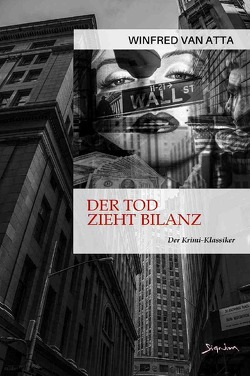 DER TOD ZIEHT BILANZ von Van Atta,  Winfred