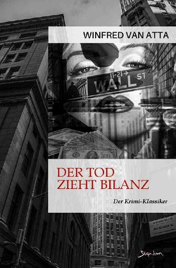 DER TOD ZIEHT BILANZ von Van Atta,  Winfred