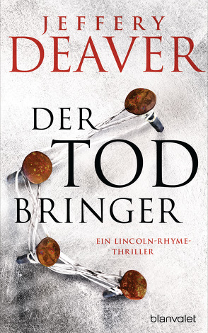 Der Todbringer von Deaver,  Jeffery, Haufschild,  Thomas