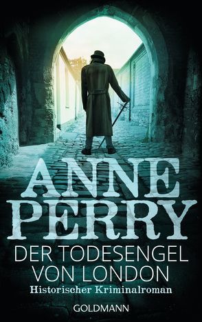 Der Todesengel von London von Perry,  Anne, Pfaffinger,  Peter