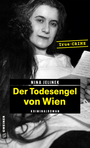 Der Todesengel von Wien von Jelinek,  Nina