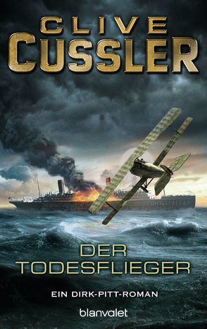 Der Todesflieger von Cussler,  Clive, Göhler,  Tilman