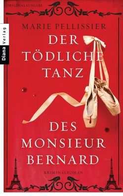 Der tödliche Tanz des Monsieur Bernard von Pellissier,  Marie