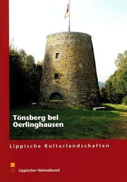 Der Tönsberg bei Oerlinghausen von Rahns,  Andreas