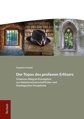 Der Topos des profanen Erlösers von Freund,  Susanne