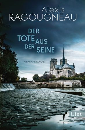 Der Tote aus der Seine von Ragougneau,  Alexis, Roth,  Olaf M