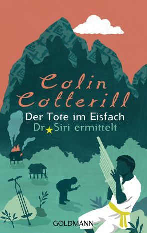 Der Tote im Eisfach von Cotterill,  Colin, Mohr,  Thomas