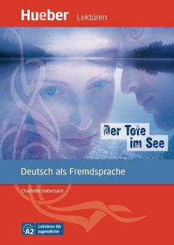 Der Tote im See von Habersack,  Charlotte, Specht,  Franz, Sütçü,  Şeniz