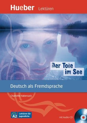 Der Tote im See von Habersack,  Charlotte, Specht,  Franz, Sütçü,  Şeniz