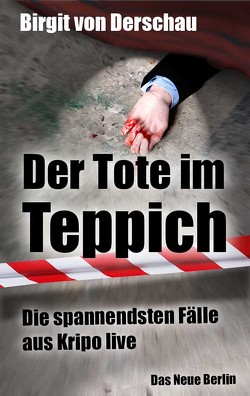 Der Tote im Teppich von Derschau,  Birgit von