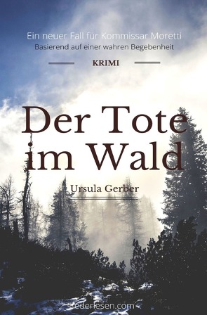 Der Tote im Wald von Gerber,  Ursula